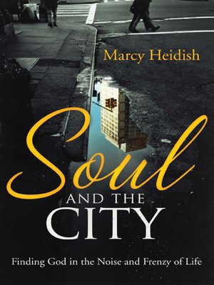 cover image of Soul and the City
